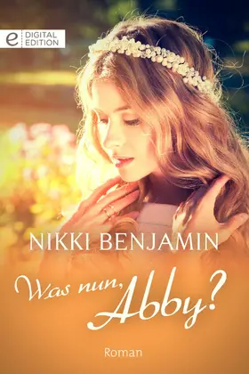 Benjamin |  Was nun, Abby? | eBook | Sack Fachmedien