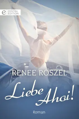 Roszel |  Liebe Ahoi! | eBook | Sack Fachmedien