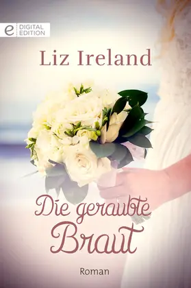 Ireland |  Die geraubte Braut | eBook | Sack Fachmedien