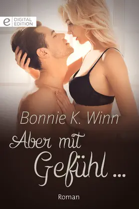 Winn |  Aber mit Gefühl ... | eBook | Sack Fachmedien