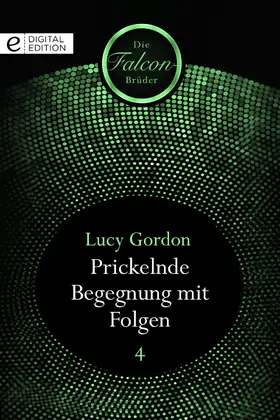 Gordon |  Prickelnde Begegnung mit Folgen | eBook | Sack Fachmedien