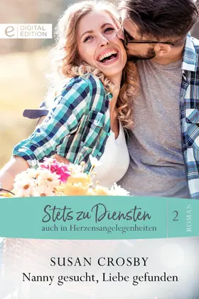 Crosby |  Nanny gesucht, Liebe gefunden | eBook | Sack Fachmedien