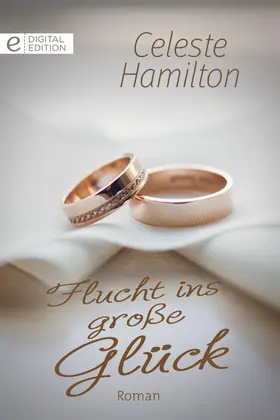 Hamilton |  Flucht ins große Glück | eBook | Sack Fachmedien