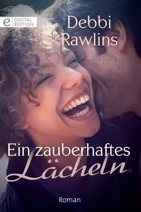 Rawlins |  Ein zauberhaftes Lächeln | eBook | Sack Fachmedien