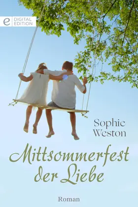 Weston |  Mittsommerfest der Liebe | eBook | Sack Fachmedien
