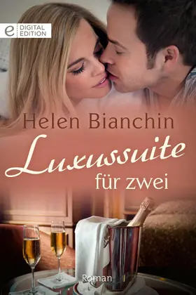 Bianchin |  Luxussuite für zwei | eBook | Sack Fachmedien