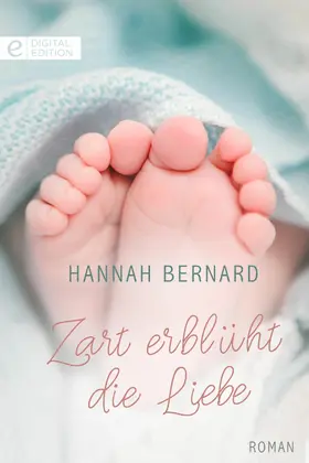 Bernard |  Zart erblüht die Liebe | eBook | Sack Fachmedien