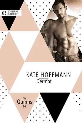Hoffmann |  Die Quinns: Dermot | eBook | Sack Fachmedien