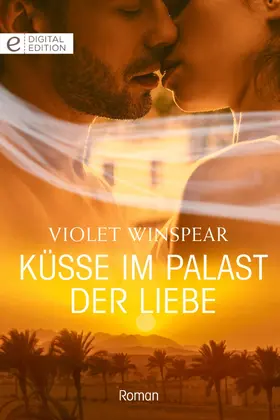 Winspear |  Küsse im Palast der Liebe | eBook | Sack Fachmedien
