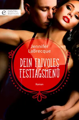 LaBrecque |  Ein frivoles Festtagsmenü | eBook | Sack Fachmedien