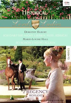 Elbury / Hall |  Historical Lords & Ladies Band 51 | eBook | Sack Fachmedien