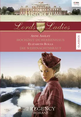 Rolls / Ashley |  Historical Lords & Ladies Band 52 | eBook | Sack Fachmedien