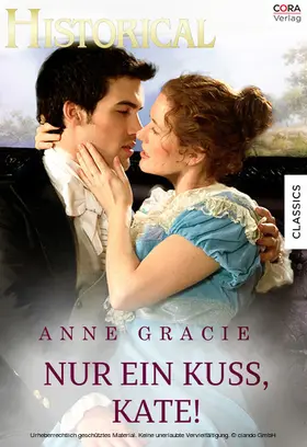 Gracie |  Nur einen Kuss, Kate! | eBook | Sack Fachmedien