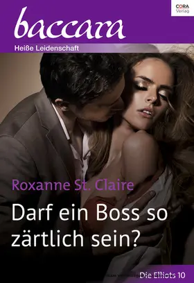 St. Claire |  Darf ein Boss so zärtlich sein | eBook | Sack Fachmedien