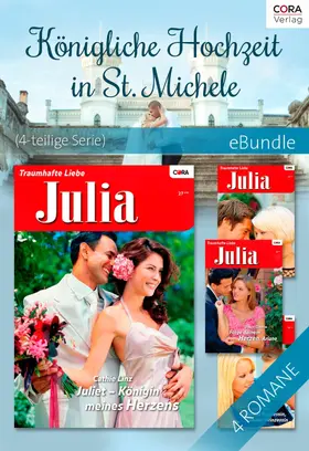 Zane / Linz / Grace |  Königliche Hochzeit in St. Michele (4-teilige Serie) | eBook | Sack Fachmedien