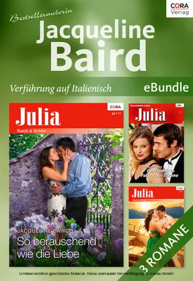 Baird |  Bestsellerautorin Jacqueline Baird - Verführung auf Italienisch | eBook | Sack Fachmedien