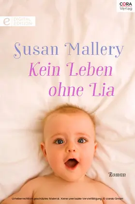 Mallery |  Kein Leben ohne Lia | eBook | Sack Fachmedien