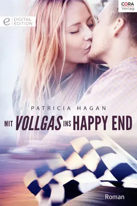 Hagan |  Mit Vollgas ins Happy End | eBook | Sack Fachmedien