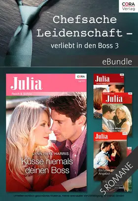 Anderson / Raye Harris / Mortimer |  Chefsache Leidenschaft - verliebt in den Boss 3 | eBook | Sack Fachmedien