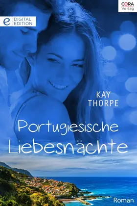 Thorpe |  Portugiesische Liebesnächte | eBook | Sack Fachmedien