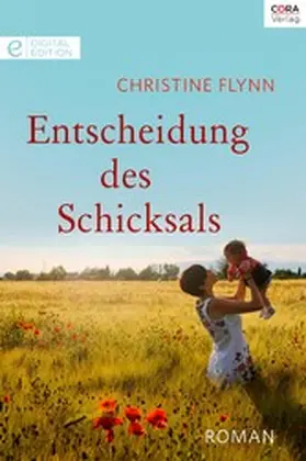 Flynn |  Entscheidung des Schicksals | eBook | Sack Fachmedien