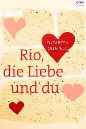 Oldfield |  Rio, die Liebe und du | eBook | Sack Fachmedien