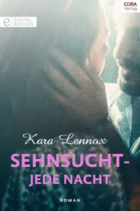 Lennox |  Sehnsucht - Jede Nacht | eBook | Sack Fachmedien