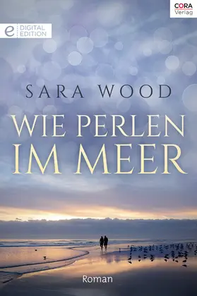 Wood |  Wie Perlen im Meer | eBook | Sack Fachmedien