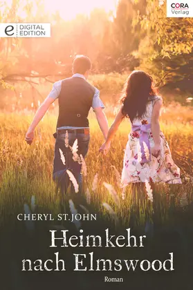 St.John |  Heimkehr nach Elmswood | eBook | Sack Fachmedien
