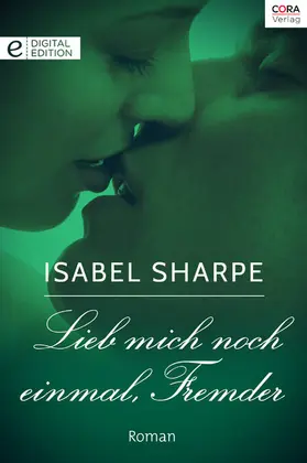 Sharpe |  Lieb mich noch einmal, Fremder | eBook | Sack Fachmedien