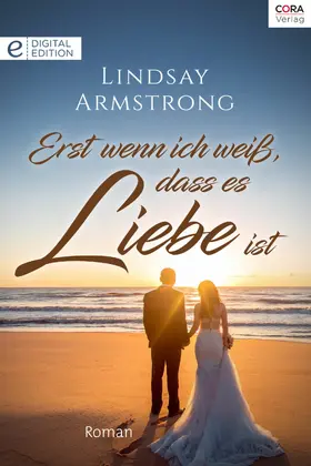 Armstrong |  Erst wenn ich weiß, dass es Liebe ist | eBook | Sack Fachmedien