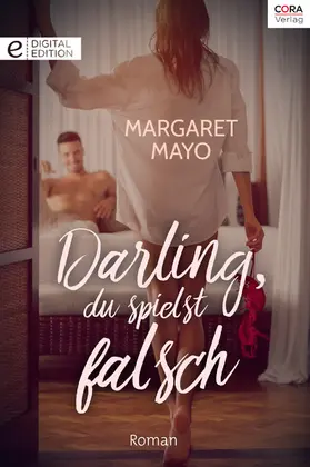 Mayo |  Darling, du spielst falsch | eBook | Sack Fachmedien