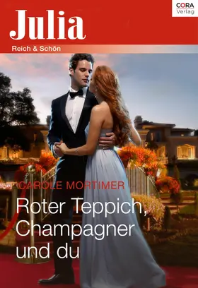 Mortimer |  Roter Teppich, Champagner und du | eBook | Sack Fachmedien
