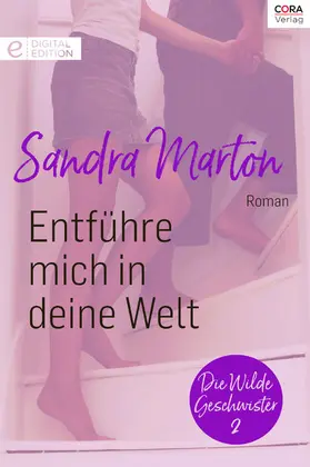 Marton |  Entführe mich in deine Welt | eBook | Sack Fachmedien