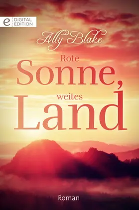 Blake |  Rote Sonne, weites Land | eBook | Sack Fachmedien