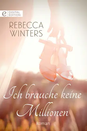 Winters |  Ich brauche keine Millionen | eBook | Sack Fachmedien