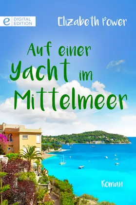 Power |  Auf einer Yacht im Mittelmeer | eBook | Sack Fachmedien