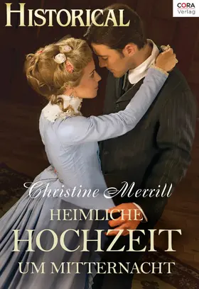 Merrill |  Heimliche Hochzeit um Mitternacht | eBook | Sack Fachmedien