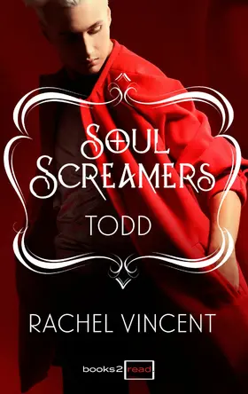 Vincent |  Todd: Kurzroman - Soul Screamers | eBook | Sack Fachmedien