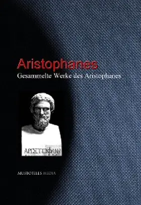 Hoffmann |  Gesammelte Werke des Aristophanes | eBook | Sack Fachmedien