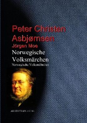 Asbjørnsen / Moe |  Norwegische Volksmärchen | eBook | Sack Fachmedien