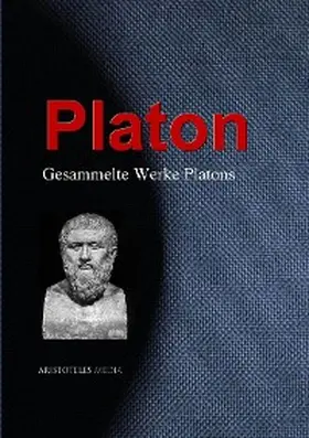Platon |  Gesammelte Werke Platons | eBook | Sack Fachmedien