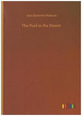 Duncan |  The Pool in the Desert | Buch |  Sack Fachmedien