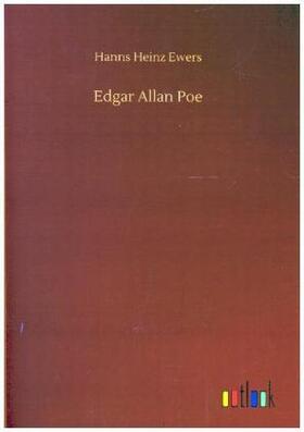 Ewers |  Edgar Allan Poe | Buch |  Sack Fachmedien