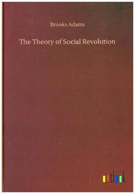 Adams |  The Theory of Social Revolution | Buch |  Sack Fachmedien