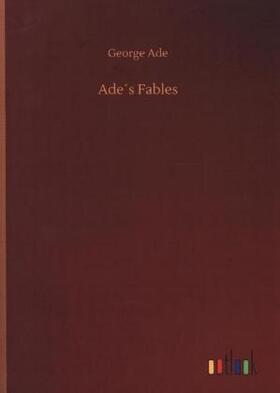Ade |  Ade´s Fables | Buch |  Sack Fachmedien