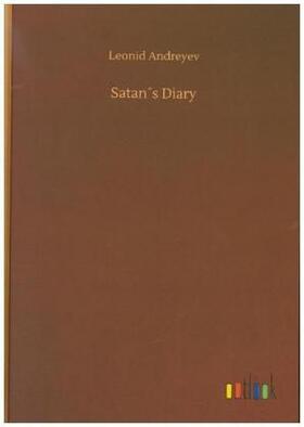 Andreyev |  Satan´s Diary | Buch |  Sack Fachmedien