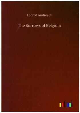 Andreyev |  The Sorrows of Belgium | Buch |  Sack Fachmedien