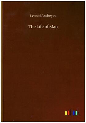 Andreyev |  The Life of Man | Buch |  Sack Fachmedien