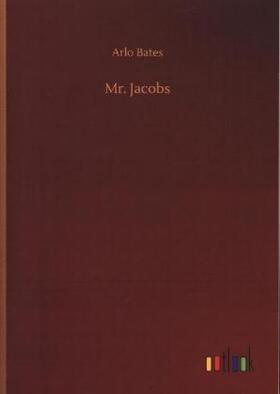 Bates |  Mr. Jacobs | Buch |  Sack Fachmedien